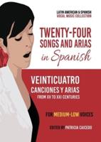 Twenty-Four Songs and Arias in Spanish