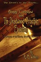 Buggy Crenshaw and the Deadwood Principle