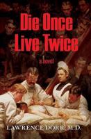 Die Once Live Twice