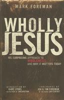 Wholly Jesus