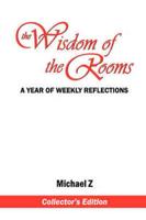 The Wisdom of the Rooms Collector's Edition