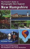 Travelers Guide to Photographic New England -- New Hampshire