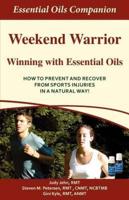 Weekend Warrior Winning With Essential Oils