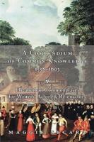 A Compendium of Common Knowledge 1558-1603