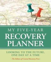 My Five-Year Recovery Planner