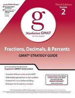 Fractions, Decimals, & Percents GMAT Strategy Guide