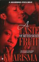 Taste of Bittersweet Fruit