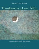 Translation Is a Love Affair