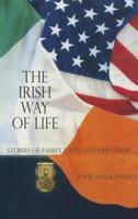The Irish Way to Life