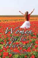 Women For The Harvest