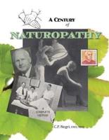 A Century of Naturopathy