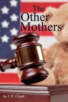 The Other Mothers