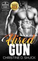 Hired Gun: Large Print Edition