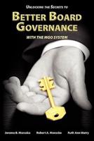 Unlocking the Secrets to Better Board Governance With The MGO System