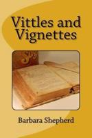 Vittles and Vignettes