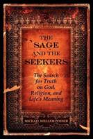 The Sage and the Seekers