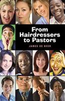 From Hairdressers to Pastors