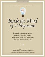 Inside the Mind of a Physician