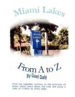 Miami Lakes from A to Z