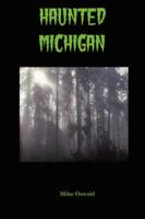 Haunted Michigan
