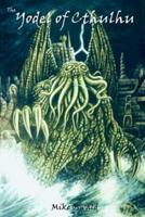The Yodel of Cthulhu