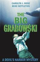 Big Grabowski