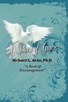 A Touch of Grace, A Book of Encouragement
