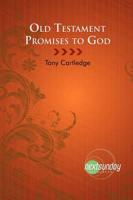 Old Testament Promises to God