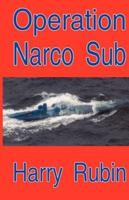 Operation Narco Sub