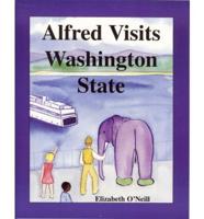 Alfred Visits Washington State