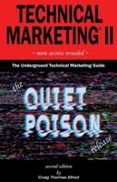 Technical Marketing II: The Quiet Poison Release