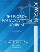 The Florida Postconviction Journal - Volumes 1 and 2
