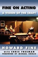Fine on Acting: A Vision of the Craft