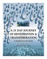 A 21 Day Journey of Restoration & Transformation