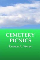 Cemetery Picnics