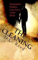 The Cleaning: Sometimes Politics Can Get A Little Dirty