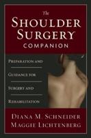 The Shoulder Surgery Companion