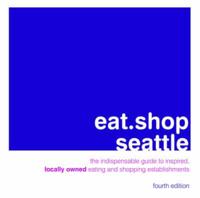 Eat.Shop Seattle