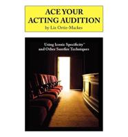 Ace Your Acting Audition