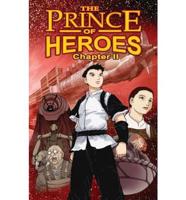 Prince of Heroes. Chapter 2
