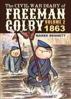 The Civil War Diary of Freeman Colby, Volume 2