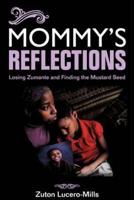 Mommy's Reflections