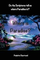 Where Is Paradise?