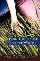 From the Prairie to the World