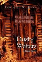 Dusty Waters