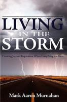 Living in the Storm