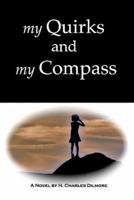 My Quirks and My Compass