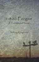 1-800-Forgive