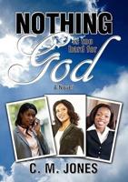 Nothing Is Too Hard for God