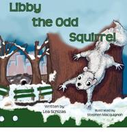 Libby the Odd Squirrel